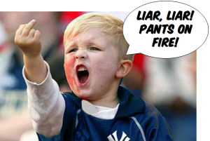 Liar Liar Pants on Fire