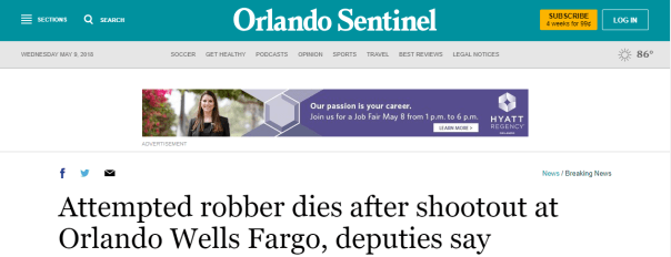 2018-05-09 13_48_45-Attempted robber dies after shootout at Orlando Wells Fargo, deputies say - Orla