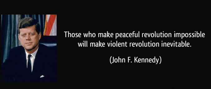 President Kennedy Peaceful Revolution